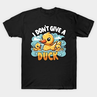 Duck Attitude | I dont give a duck | t shirt design T-Shirt